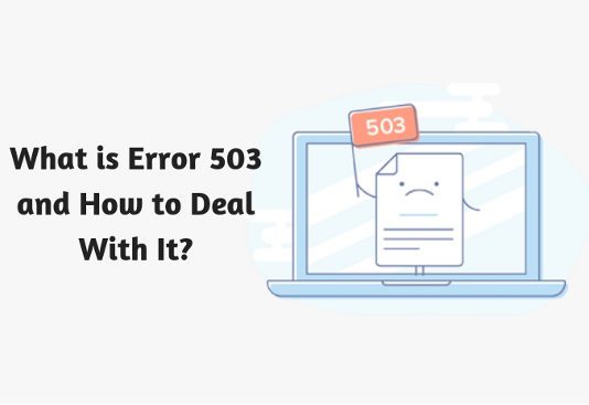What is Error 503 and How to Deal With It