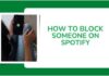 How to Block Someone on Spotify