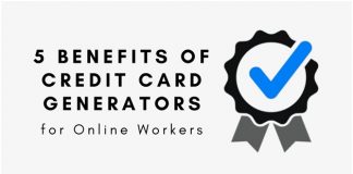 What are the 5 Benefits of Credit Card Generator for Online Workers