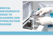 Dental Instruments Guide to Cleaning and Sterilization Process
