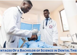 Advantages Of a Bachelor of Science in Dental Therapy Advantages Of a Bachelor of Science in Dental Therapy