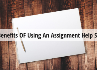 The Benefits Of Using An Assignment Help Service
